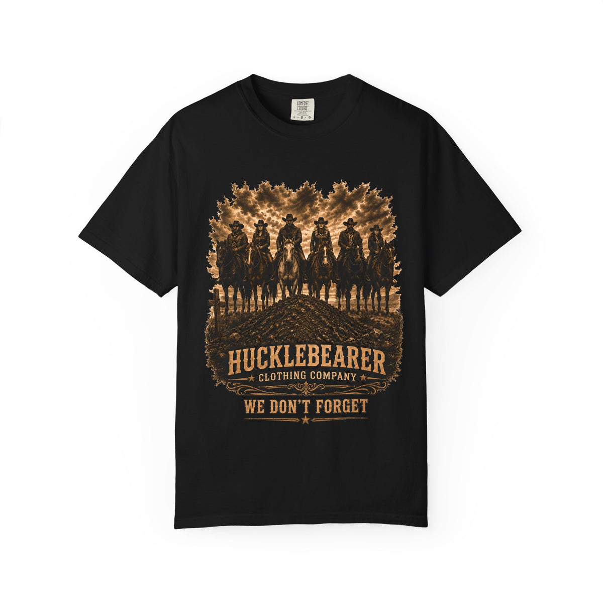 Front Print - Hucklebearer 'We Don't Forget' Western Cowboy T-Shirt