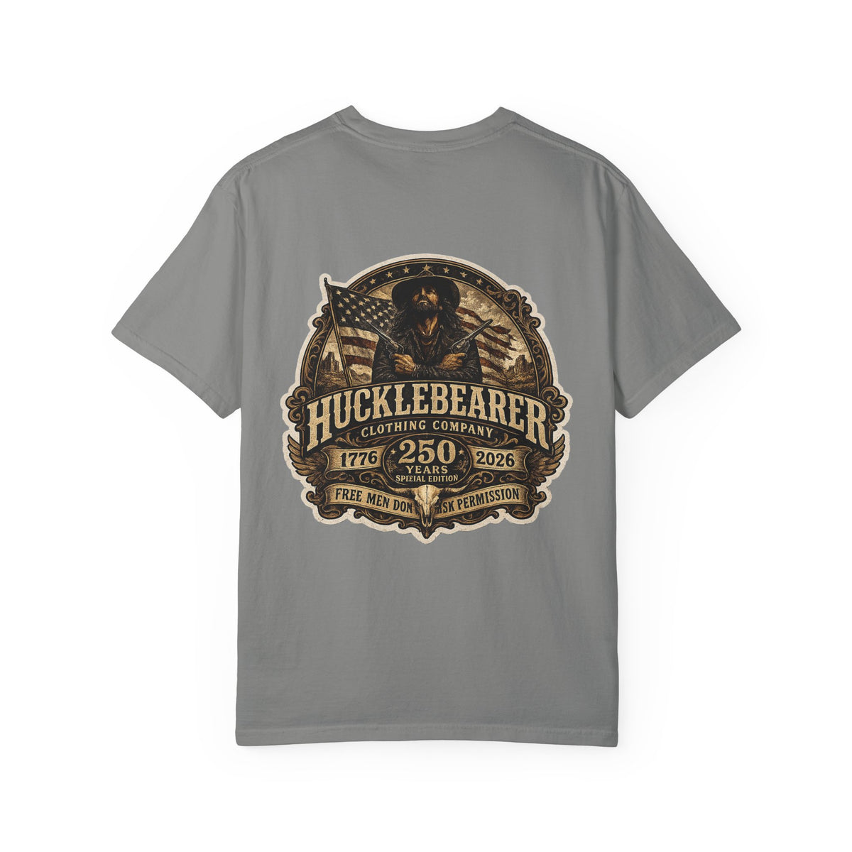 Back Print - HuckleBearer "250th Anniversary" Patriotic Graphic T-Shirt