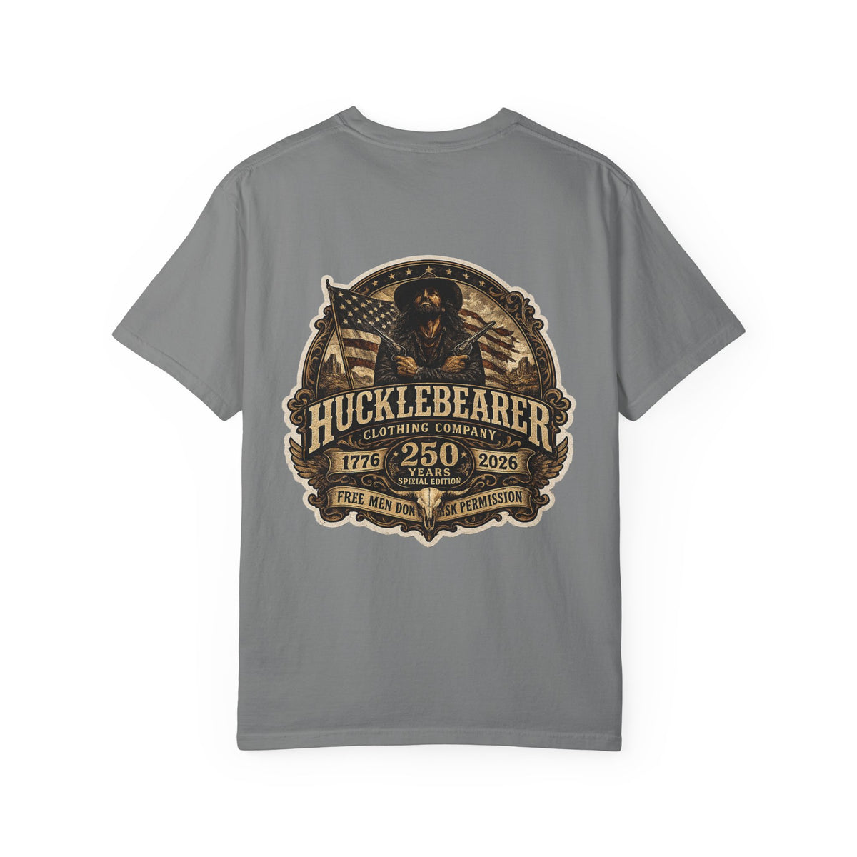 Back Print - HuckleBearer "250th Anniversary" Patriotic Graphic T-Shirt