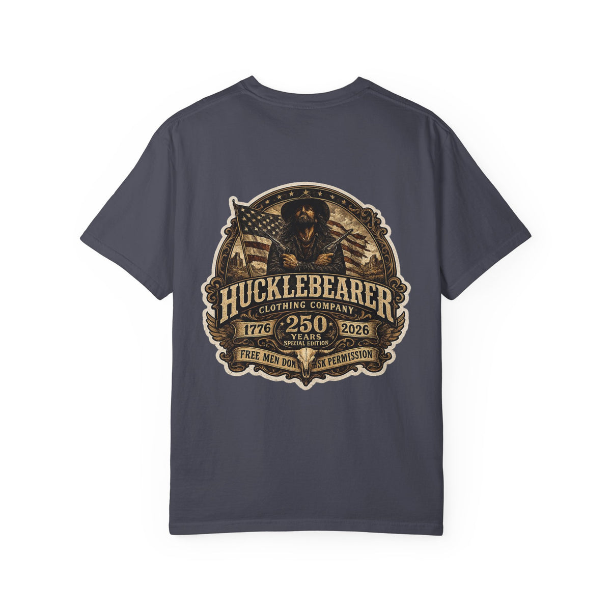Back Print - HuckleBearer "250th Anniversary" Patriotic Graphic T-Shirt