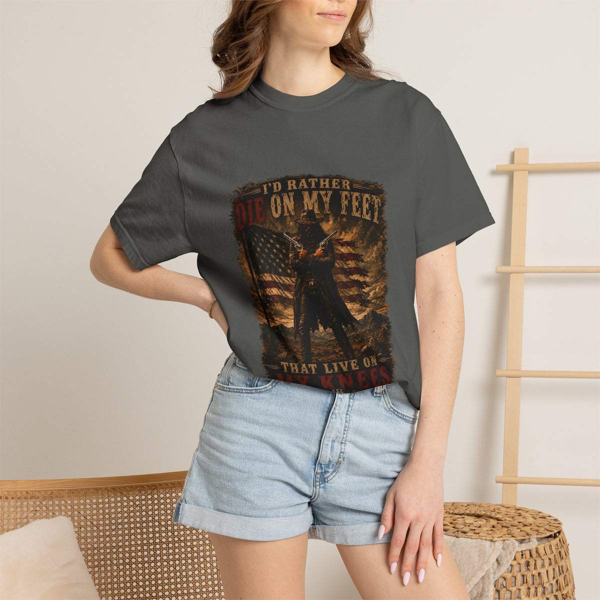 Front Print- Patriotic Cowboy T-Shirt — "I’d Rather Die On My Feet..." Graphic Tee