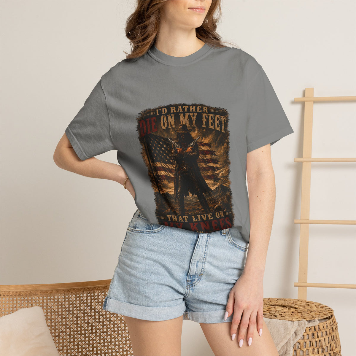 Front Print- Patriotic Cowboy T-Shirt — "I’d Rather Die On My Feet..." Graphic Tee