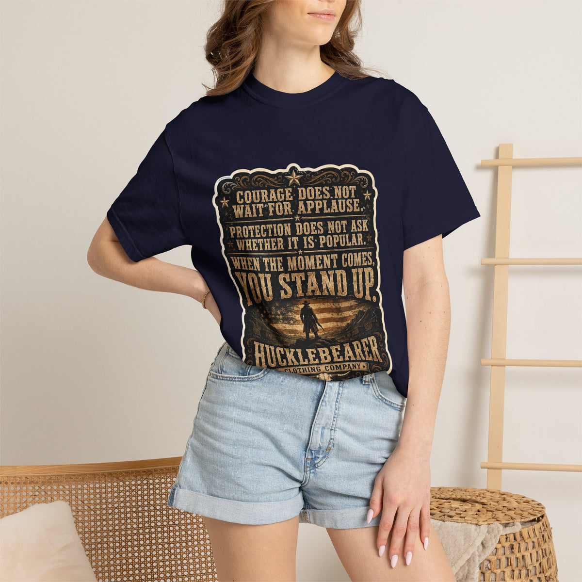 Front Print - HuckleBearer  — 'When the Moment Comes You Stand Up' Courage Motto T‑Shirt