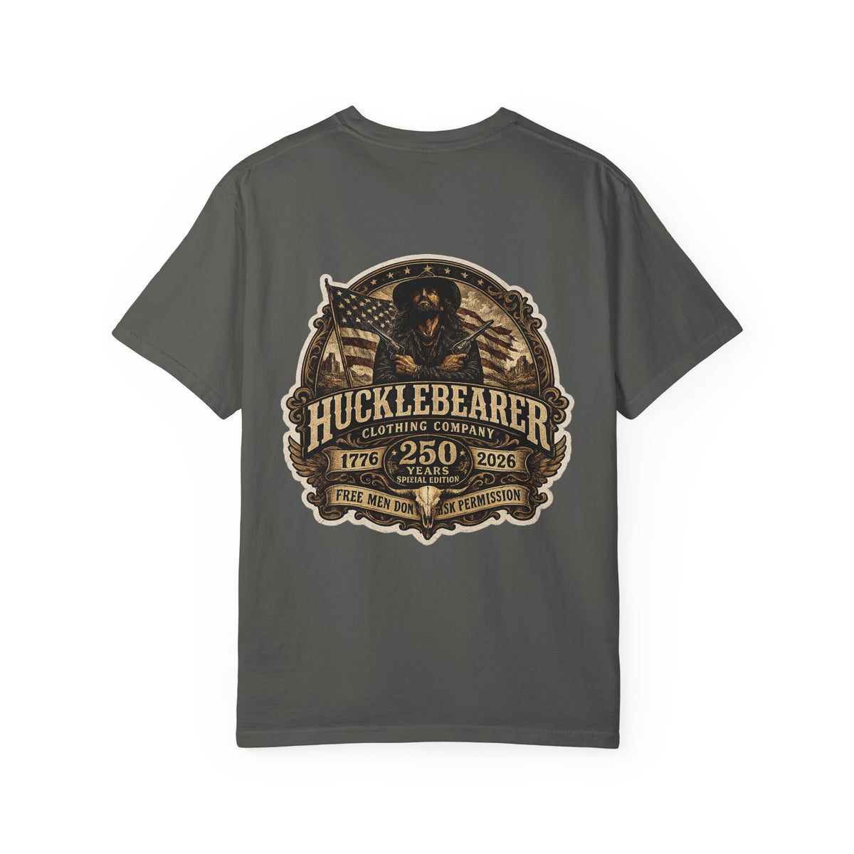 Back Print - HuckleBearer "250th Anniversary" Patriotic Graphic T-Shirt