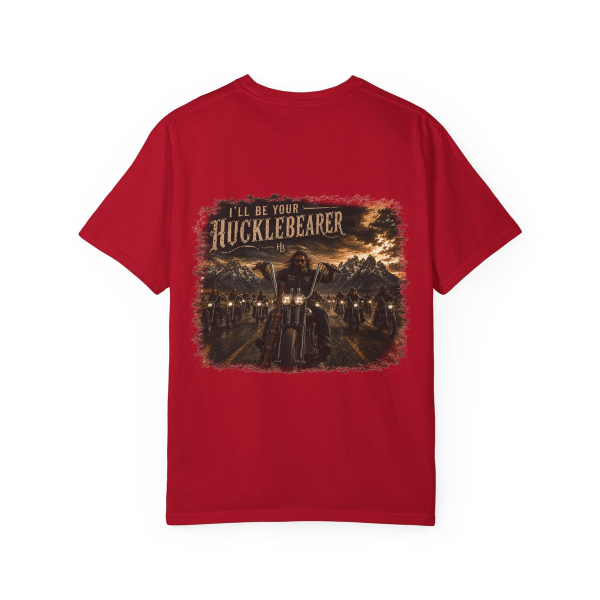Back Print -HuckleBearer "I'll Be Your HuckleBearer" Open Road T-Shirt