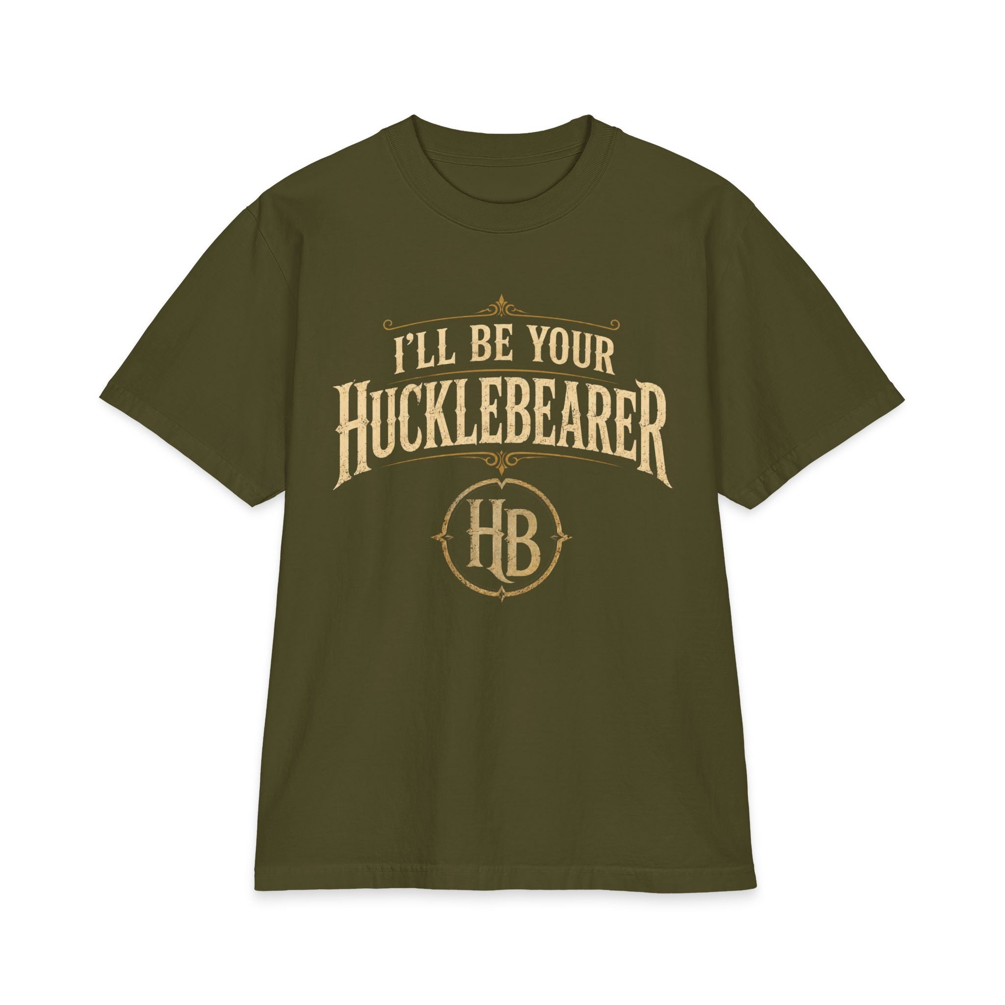 Hucklebearer "I'll Be Your Hucklebearer" Antique Gold T‑Shirt