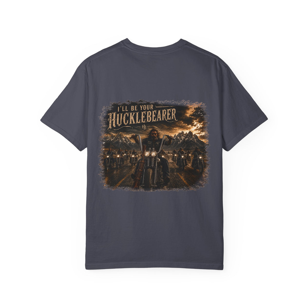Back Print -HuckleBearer "I'll Be Your HuckleBearer" Open Road T-Shirt