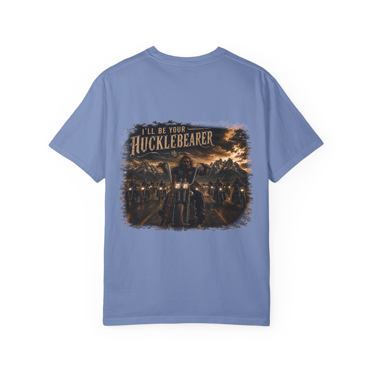 Back Print -HuckleBearer "I'll Be Your HuckleBearer" Open Road T-Shirt