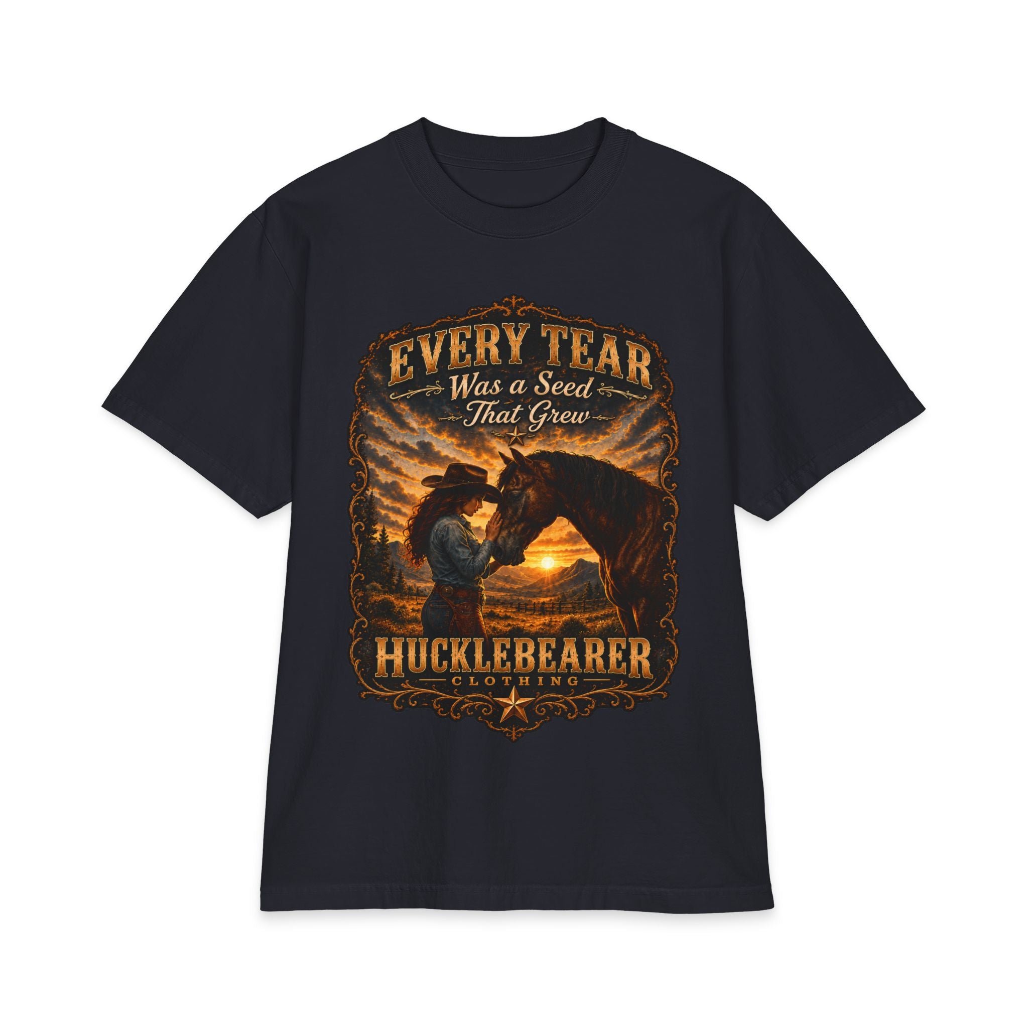 HuckleBearer Cowgirl Inspirational 'Every Tear Was a Seed That Grew' T-Shirt