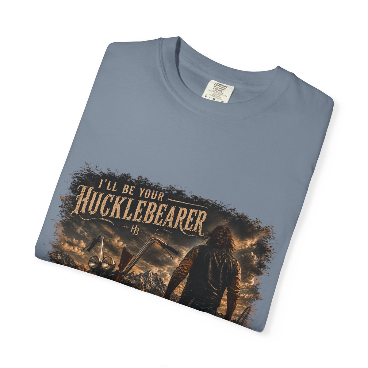 Front Print - Hucklebearer — “I’ll Be Your HucklebeareR” Biker T‑Shirt
