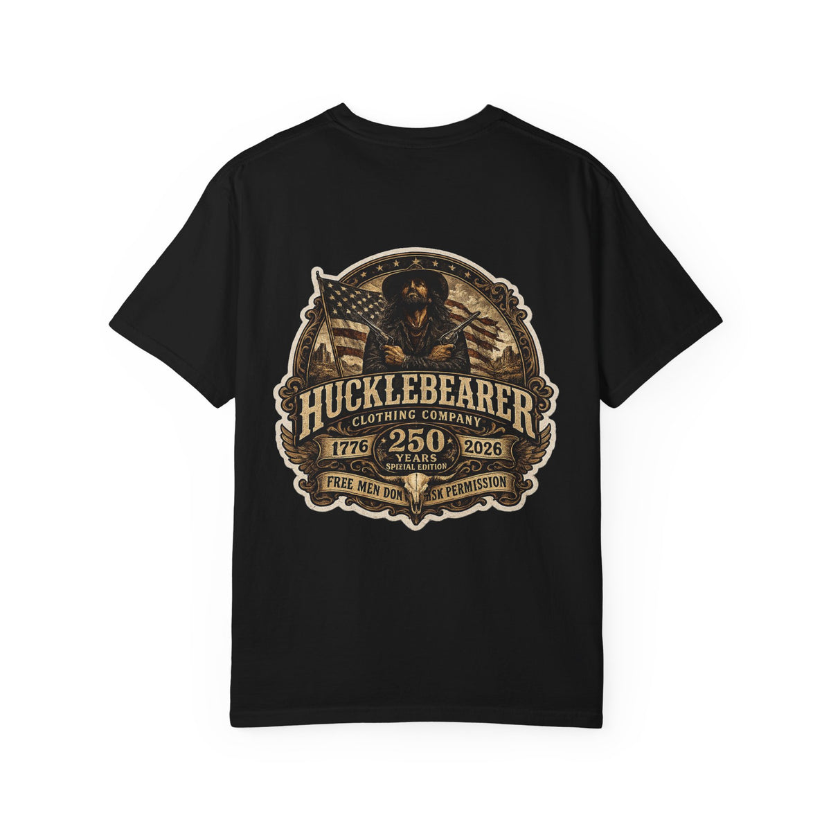 Back Print - HuckleBearer "250th Anniversary" Patriotic Graphic T-Shirt