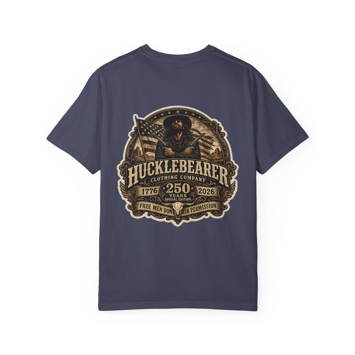 Back Print - HuckleBearer "250th Anniversary" Patriotic Graphic T-Shirt