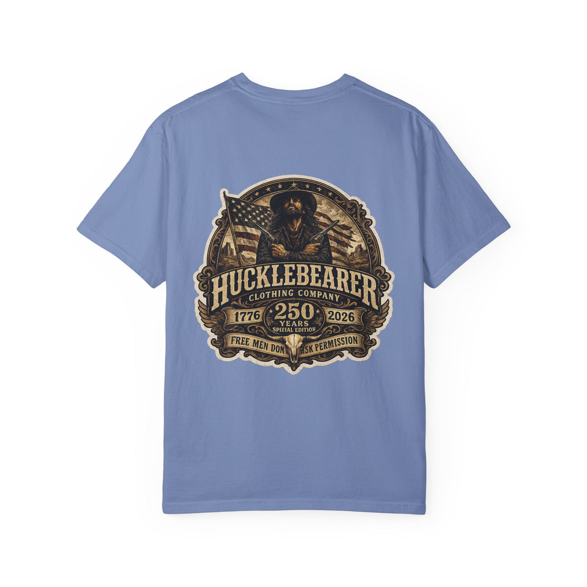 Back Print - HuckleBearer "250th Anniversary" Patriotic Graphic T-Shirt