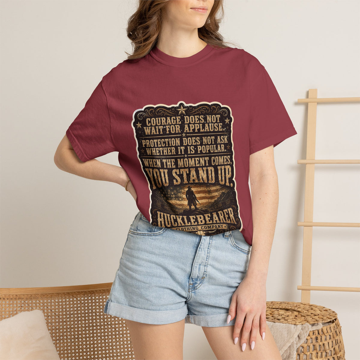 Front Print - HuckleBearer  — 'When the Moment Comes You Stand Up' Courage Motto T‑Shirt