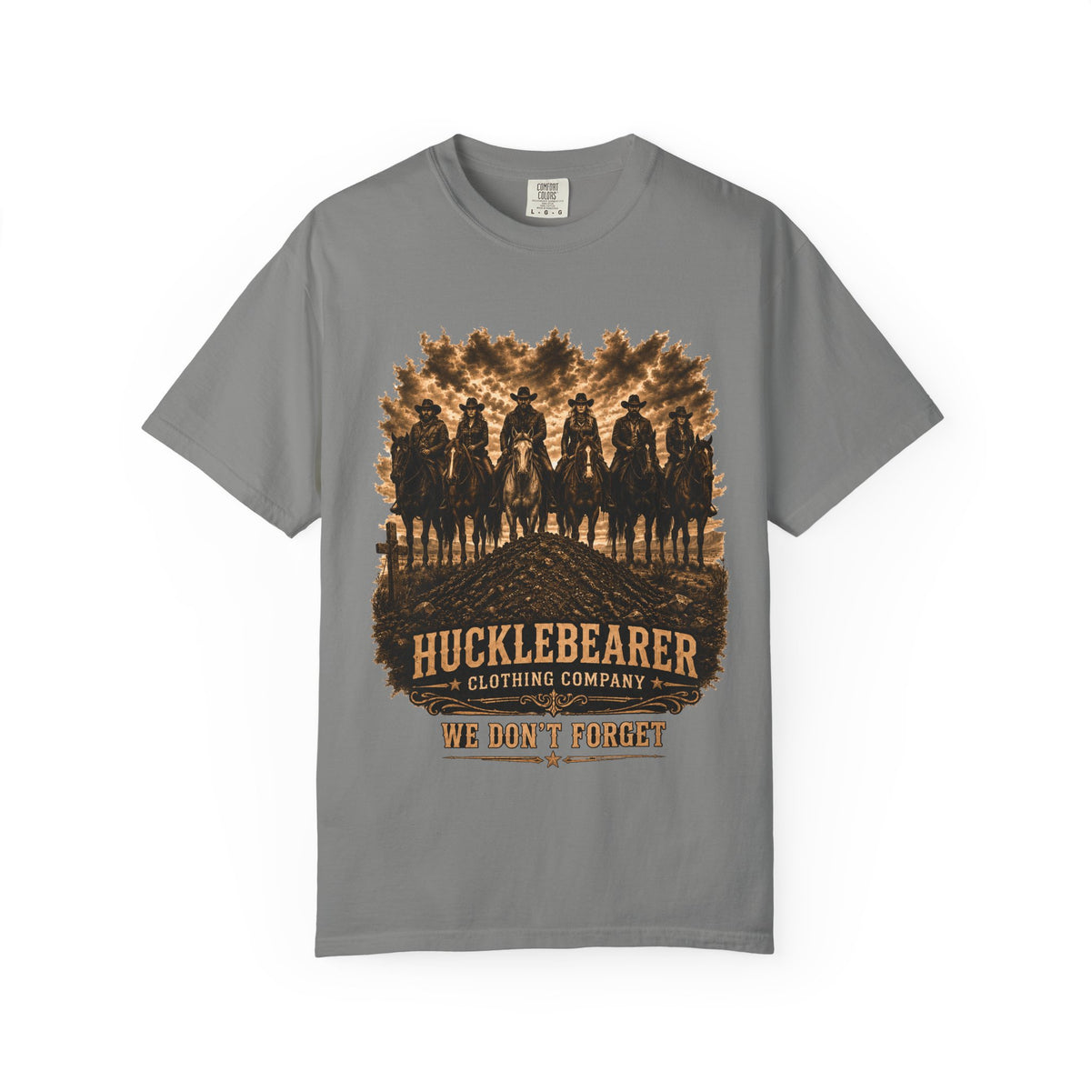 Front Print - Hucklebearer 'We Don't Forget' Western Cowboy T-Shirt