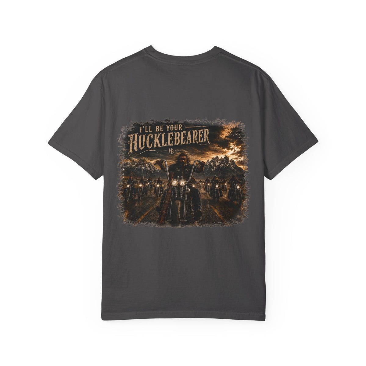 Back Print -HuckleBearer "I'll Be Your HuckleBearer" Open Road T-Shirt