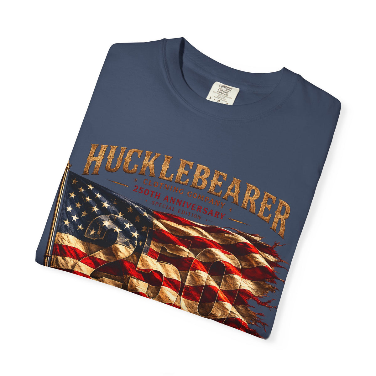 Copy of Hucklebearer "250th Anniversary" American Flag T-Shirt