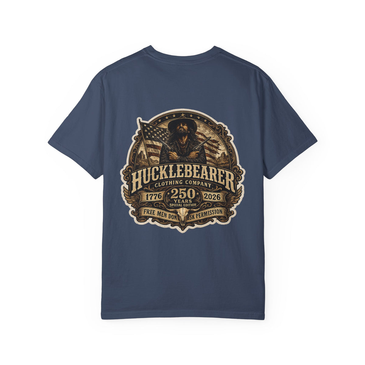 Back Print - HuckleBearer "250th Anniversary" Patriotic Graphic T-Shirt