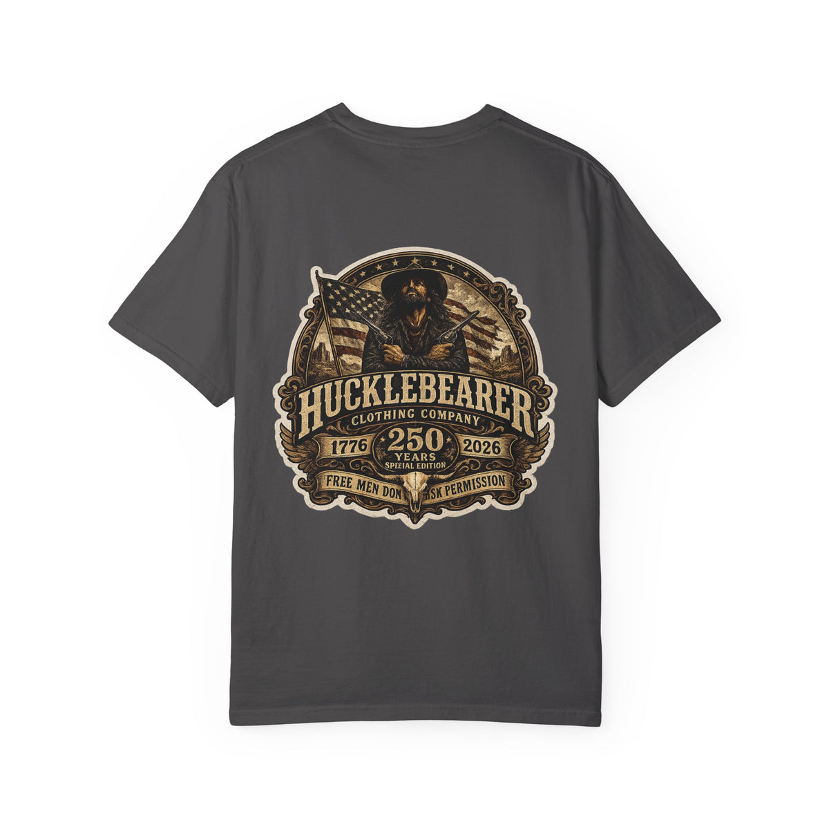 Back Print - HuckleBearer "250th Anniversary" Patriotic Graphic T-Shirt