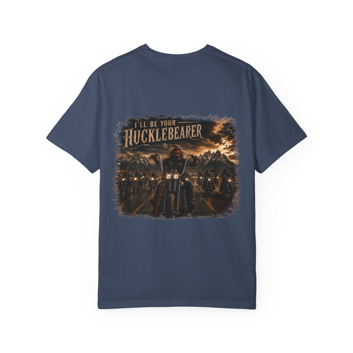 Back Print -HuckleBearer "I'll Be Your HuckleBearer" Open Road T-Shirt
